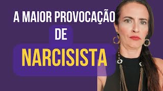 POR QUE NARCISISTA PROVOCA A VITIMA?