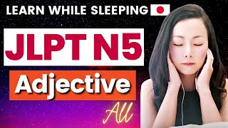 JLPT N5 | All Adjectives (Complete!) #jlptn5