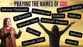 Could we be addressing God in prayer more specifically based on the names of God?