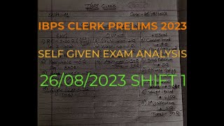 IBPS CLERK PRELIMS SELF GIVEN EXAM ANALYSIS 2023| SHIFT 1 DATE 26 AUGUST #ibps #sbi #clerk #adda247