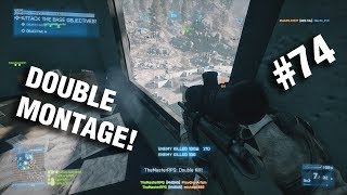 Battlefield 3 Double Montage! #74