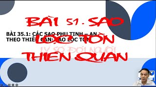 BÀI 51. SAO LỘC TỒN - THIÊN QUAN