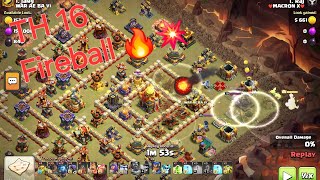 || 🏠 TH16 || Easy 3 star 🌟🌟🌟 Strategy || Fireball 🔥||