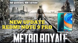 NEW UPDATE PUBG HDR EXTREME REDMI NOTE9 PRO GAMEPLAY