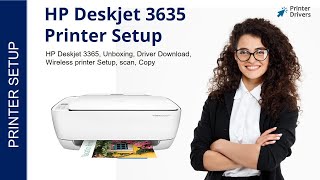 HP Deskjet 3635 Printer Setup | Printer Drivers | Wi-Fi setup | Unbox | HP Smart App Install