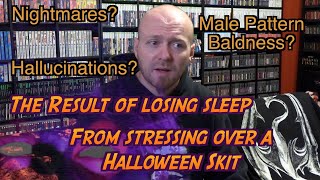 The result of losing sleep from stressing over a Halloween skit (Skit)