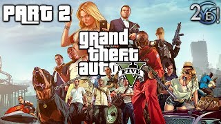 Grand Theft Auto V Part 2 - Walkthrough w/ Andy