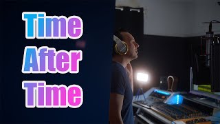 Time After Time - Daniel Bijan (Cyndi Lauper Acoustic Cover)