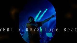 (FREE) YEAT x LYFE x BNYX Type Beat "2 ALIVE"