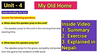 My Old Home Exercise | Summary in Nepali | Lu Xhun | Class 12 English