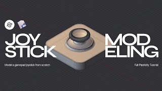 Plasticity // Model a Gamepad Joystick in less than 25 minutes