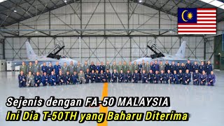 Serupa MALAYSIA, Ini dia T-50TH, jet pejuang latih yang baharu diterima