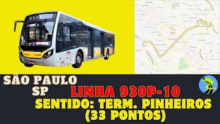 ônibus São Paulo SP Brasil  - Linha 930P-10 Terminal Parque Dom Pedro II - Terminal Pinheiros