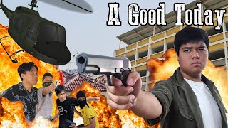 A Good Today - OFFICIAL MOVIE