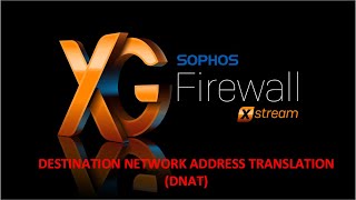 DNAT SOPHOS XG V18