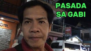 Pasada vlog sa gabi daming guest