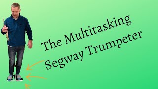 Segway Trumpeter: The Ultimate Multitasker #shorts