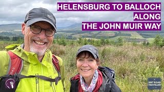 The John Muir Way Leg 1 - Helensburgh to Balloch