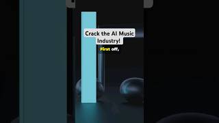 🎶Crack the AI Music Industry!  #music #musicians #ai #aimusic #shorts #musictrends #singer #notes