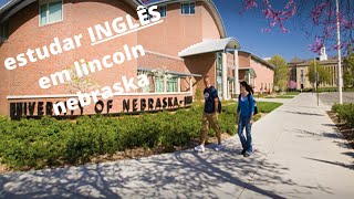 QUANTO CUSTA ESTUDAR INGLÊS NA UNL LINCOLN NEBRASKA