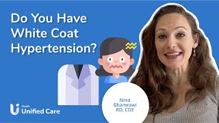 Unified Care - Do You Have White Coat Hypertension