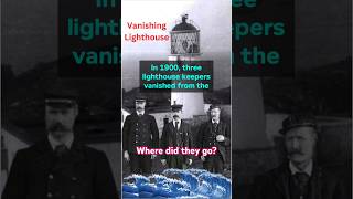 Unsolved Mystery: The Vanishing Lighthouse Keepers of Scotland's Flannan Isles #shorts #creepy