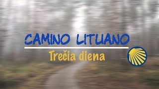 Camino Lituano - diena 3 | Gataučiai - Rusliai | Piligrimo klėtelė