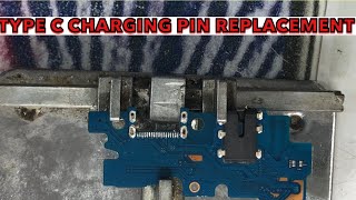 Type c charging pin replacement || how to fix Typ c charging pin #howtofix