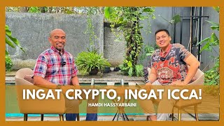 Ingat Crypto, Ingat ICCA! #hamdihassyarbaini #kripto #crypto #cryptocurrency #asetkripto