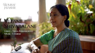 Bombay Jayashri - Velane Shivabalane (Official Audio) | Neela Ramamurthy |  S.Sabesh