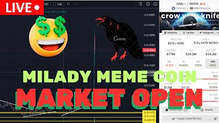 MILADY MEME COIN  JASMY COIN  BTC  $NFK  CAW  CRONOS  DEFI   \ MARKET WATCH \   ***WE ARE LIVE***