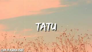 Tatu- didi kempot cover Woro Widowati