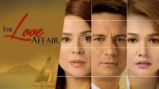 The Love Affair (2015) Movie || Richard Gomez, Dawn Zulueta, Bea Alonzo | updates Review & Facts