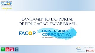 Lançamento do Portal de Educação FACOP Brasil - 21 de setembro de 2020