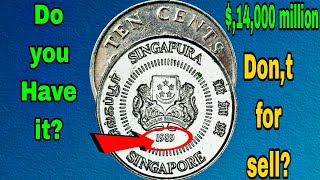 Singapore 10 cent coin1989 most valuable coins worth it Million mintage Numismatics Rare coin