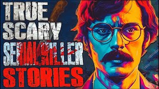 6 True Scary Serial Killer Stories