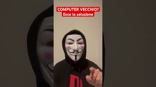 COMPUTER VECCHIO? Ecco la soluzione! #short #short #computer #pc #boostpc