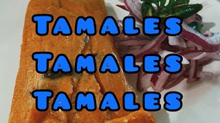 TAMALES DELICIOSOS!!!