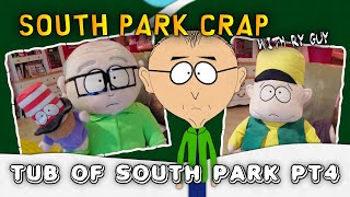 South Park Crap - Tub of South Park, Part 4