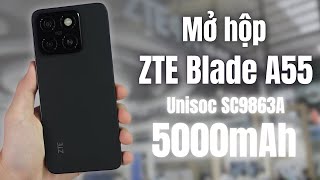 Mở hộp ZTE Blade A55 : điện thoại giá rẻ 2 triệu, màn 90Hz, Pin 5000, thiết kế đẹp