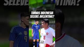 Timnas Argentina U-23 Selevel Dengan Indonesia! 🇦🇷🇮🇩 #timnas #timnasindonesia #argentina