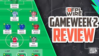 FPL Gameweek 2 Review | The FPL Wire | Fantasy Premier League Tips 2024/25