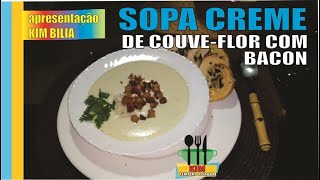 SOPA CREME DE COUVE-FLOR COM BACON