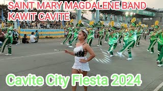 SAINT MARY MAGDALENE BAND KAWIT CAVITE - CAVITE CITY FIESTA 2024