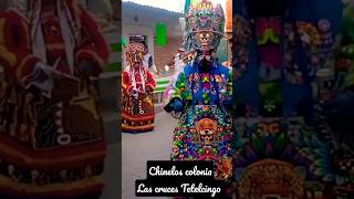 Chinelos colonia las cruces Tetelcingo Morelos 😎