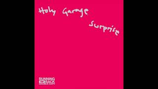 Holy Garage - Surprise