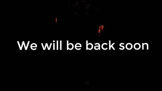 We will be Back Soon | The BassBoss |