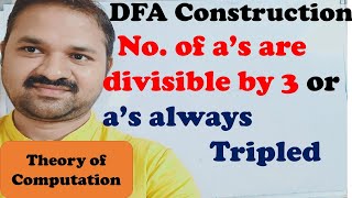 DFA for number of a's are divisibly by 3 || DFA for a's always appears tripled