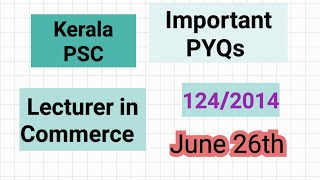 #Important PYQs #Lecturer in Commerce #Polytechnic Colleges #June 26th #Previous year #mcqs