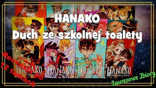 Hanako, duch ze szkolnej toalety  - recenzja po 12 tomach